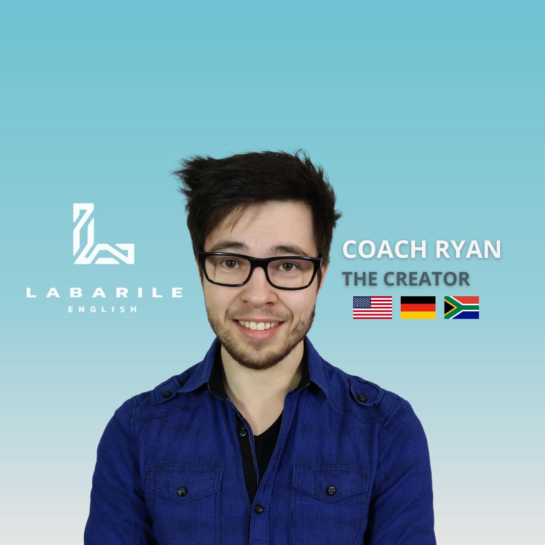 Portrait de Coach Ryan, Language coach — Le Créateur chez Labarile English